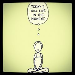 today_i_will_live_in_the_moment_1.jpg